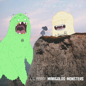 Marigolds+Monsters - Happy Ending