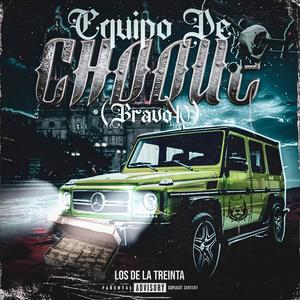 Equipo de choque (Bravo 10)