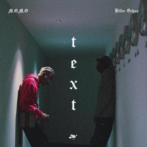 Text (feat. Killer Ochoa) (Explicit)