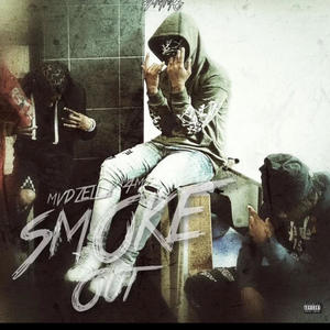 SmokeOut (feat. 4MDre & 4MKen) (Explicit)