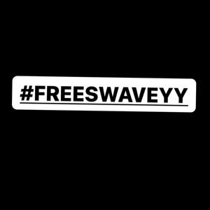 #FREESWAVEYY (Explicit)