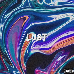 Lust (Explicit)