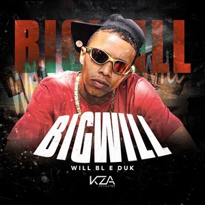 Big Will (Explicit)