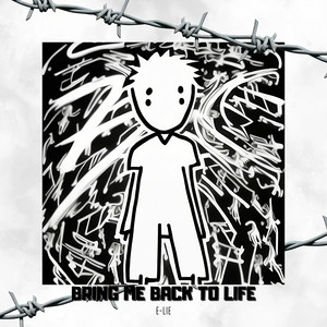 Bring Me Back to Life (Explicit)