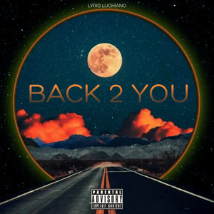 Back 2 You (Explicit)