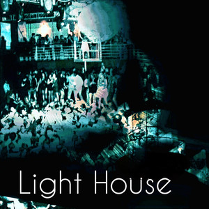 Light House (Explicit)