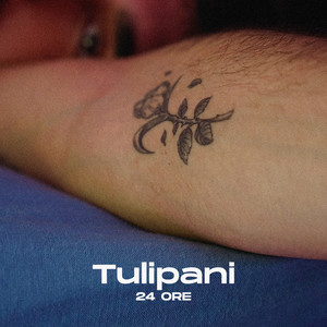 Tulipani (Explicit)