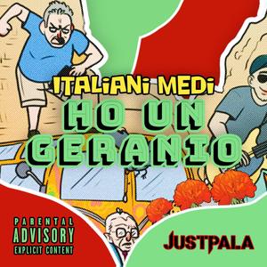 Ho un Geranio (Explicit)