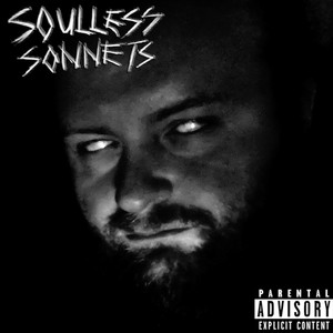 Soulless Sonnets (Explicit)