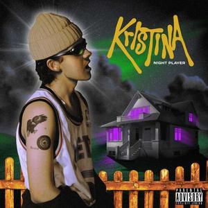 KRISTINA (Explicit)