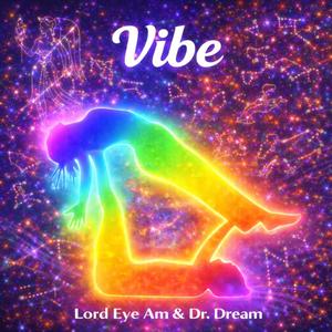 Vibe (feat. Dr. Dream)