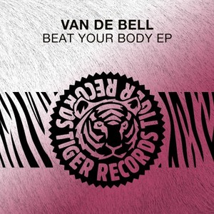 Beat Your Body EP