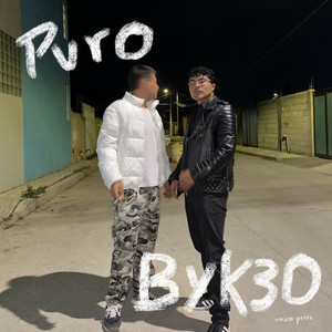 Puro Byk3o (Explicit)