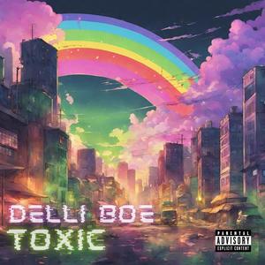 Toxic (Explicit)