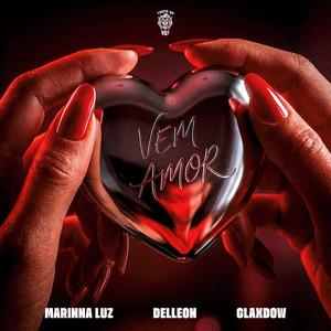 Vem Amor (Explicit)