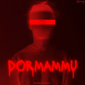 Prraaanayy - DORMAMMU