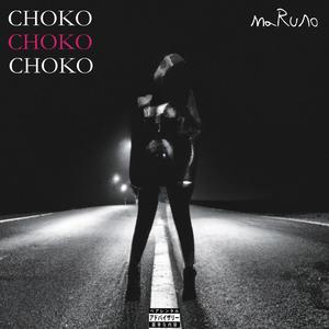 CHOKO