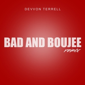 Bad & Boujee (Remix)