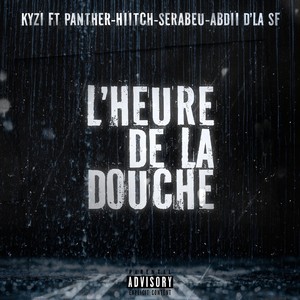 L'heure de la douche (Explicit)