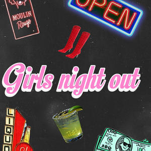 Girls night out (Explicit)