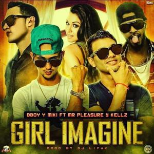Girl Imagine (Explicit)