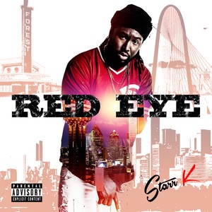 Red Eye (Explicit)