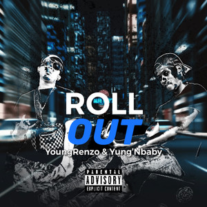 ROLL OUT (Explicit)