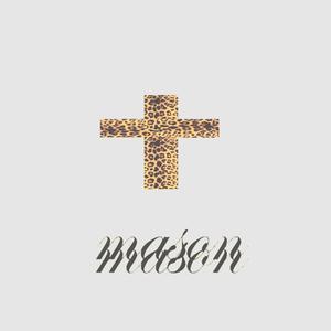 mason (feat. ewprada) (Explicit)