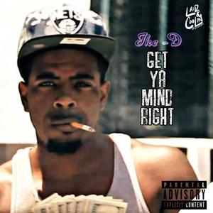 Get Ya Mind Right (Explicit)