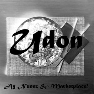 Udon (feat. Marketplace!) [Explicit]