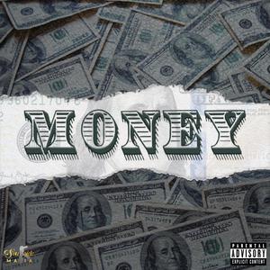 Money (feat. SM Tone) [Explicit]