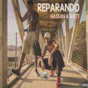 Reparando (Explicit)