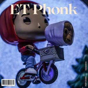 ET Phonk (feat. Toymirth & Lofi Phonk)