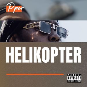 Helikopter (Explicit)