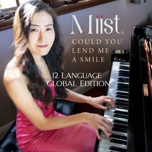 Could You Lend Me a Smile (12 Language Global Edition)