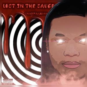 Lost in the Sauce (Explicit)