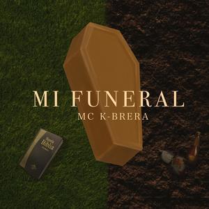 Mi Funeral