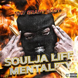 Soulja Life Mentality (Explicit)