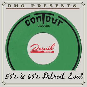 Contour Records 50's & 60's Detroit Soul