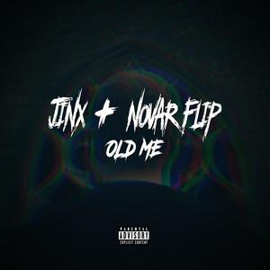 Old Me(feat. Novar Flip) (Explicit)