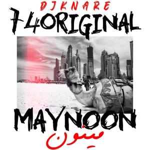 Maynoon (Explicit)