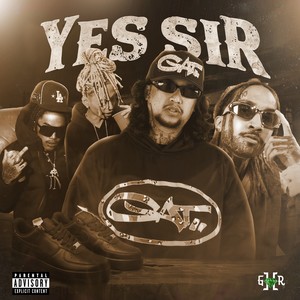 Yes Sir (Explicit)