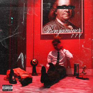 Benjamines (feat. anWell) (Explicit)