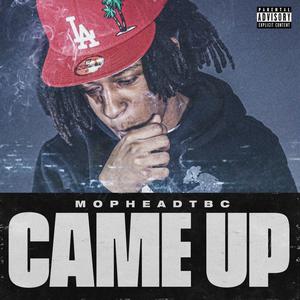 Came Up (Explicit)