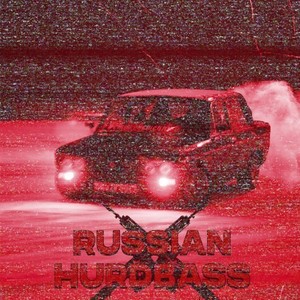 Russian Hardbass (Explicit)