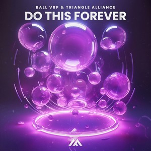 Do This Forever (Extended Mix)
