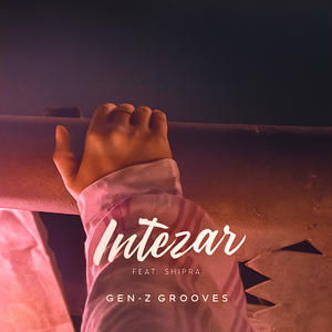 Intezar (feat. Shipra)
