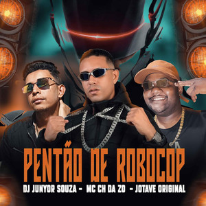 PENTÃO DE ROBOCOP (Explicit)