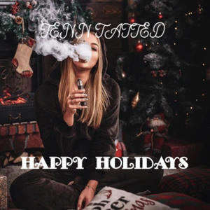 Happy Holidays (Explicit)