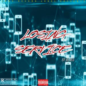 Losing Service (Explicit)